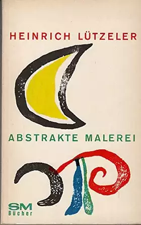Couverture du produit · Abstrakte Malerei: Bedeutung Und Grenze