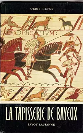 Couverture du produit · La Tapisserie De Bayeux
