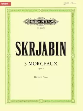 Couverture du produit · Morceaux(3) op.2 piano