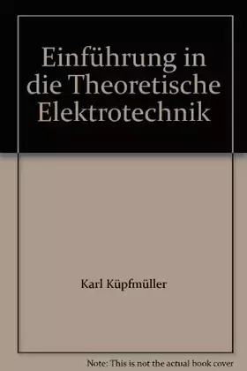 Couverture du produit · Einführung in die Theoretische Elektrotechnik