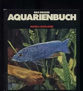 Couverture du produit · Das grosse Aquarienbuch