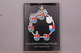 Couverture du produit · Unterhaltsame Wappenkunde