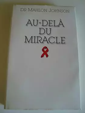 Couverture du produit · Au-delà du miracle