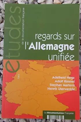 Couverture du produit · REGARDS SUR L'ALLEMAGNE UNIFIEE