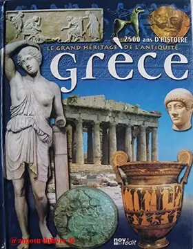 Couverture du produit · Le grand héritage de l'antiquité, Grèce, 2500 ans d'histoire.