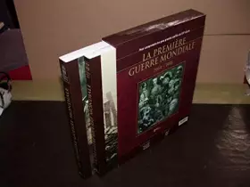 Couverture du produit · La Première guerre mondiale : 1914-1918