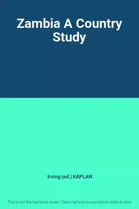 Couverture du produit · Zambia A Country Study