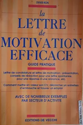 Couverture du produit · La lettre de motivation efficace : Guide pratique