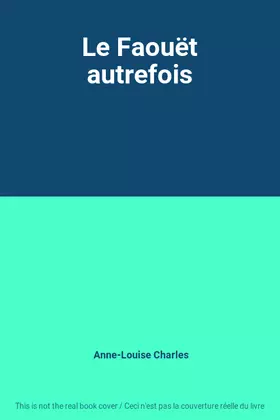 Couverture du produit · Le Faouët autrefois