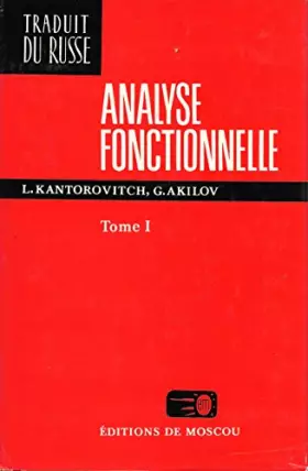 Couverture du produit · Analyse fonctionnelle , Tome 2 : Equations Fonctionnelles