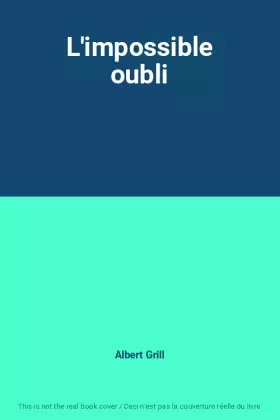 Couverture du produit · L'impossible oubli