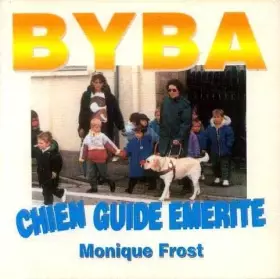 Couverture du produit · Byba, chien guide émérite