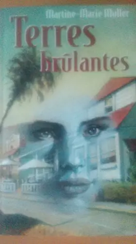 Couverture du produit · Terres brûlantes.