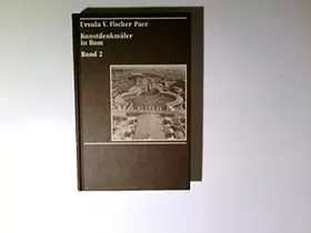 Couverture du produit · Kunstdenkmäler in Rom. Band 2.