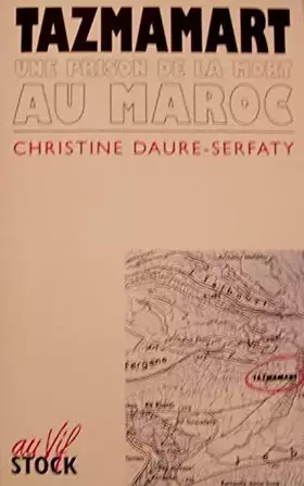Couverture du produit · Tazmamart: une prison de la mort au Maroc