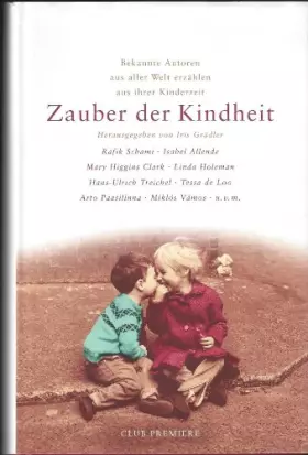 Couverture du produit · Zauber der Kindheit (Originalausgabe)
