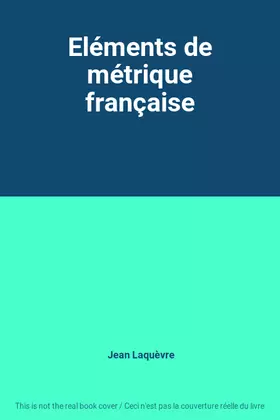 Couverture du produit · Eléments de métrique française