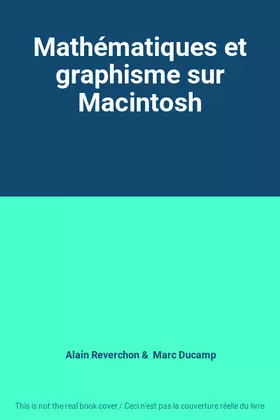 Couverture du produit · Mathématiques et graphisme sur Macintosh