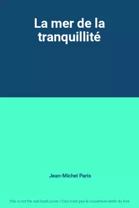 Couverture du produit · La mer de la tranquillité