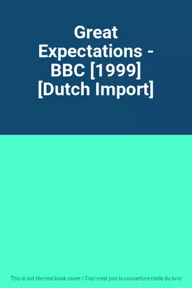 Couverture du produit · Great Expectations - BBC [1999] [Dutch Import]