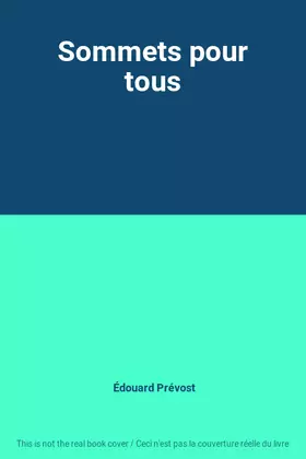Couverture du produit · Sommets pour tous