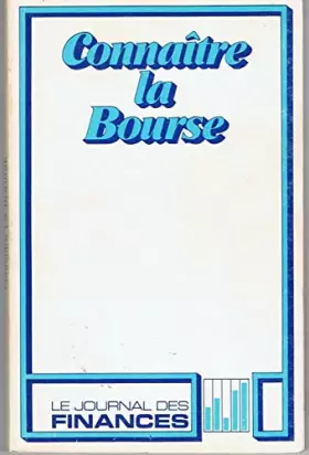 Couverture du produit · Connaître la Bourse (Dossier)