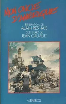 Couverture du produit · Mon oncle d'Amérique (Collection Ça-cinéma)