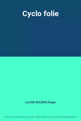 Couverture du produit · Cyclo folie