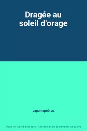 Couverture du produit · Dragée au soleil d'orage