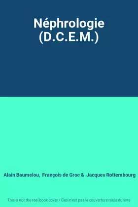 Couverture du produit · Néphrologie (D.C.E.M.)
