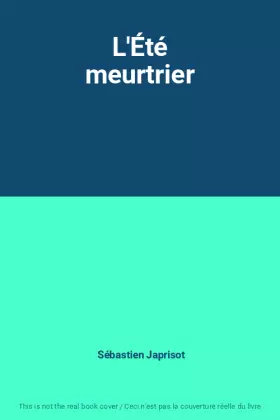 Couverture du produit · L'Été meurtrier