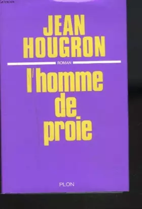 Couverture du produit · L'homme de proie