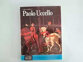 Couverture du produit · L'opera completa di Paolo Uccello