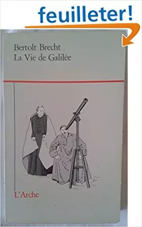 Couverture du produit · La Vie de Galilée : Pièce