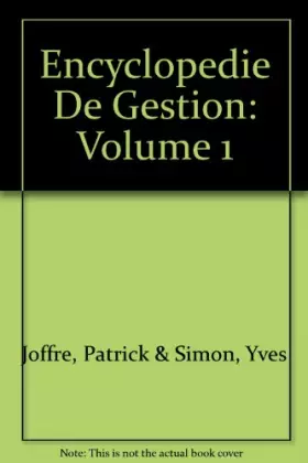Couverture du produit · Encyclopedie De Gestion: Volume 1