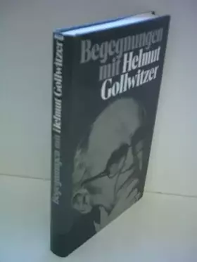 Couverture du produit · Ulrich Kabitz: Begegnungen mit Helmut Gollwitzer