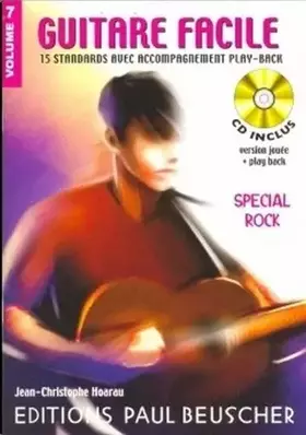 Couverture du produit · Guitare facile : Spécial Rock - Volume 7 (+ 1 cd)