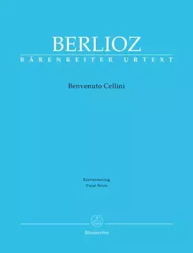 Couverture du produit · Berlioz: Benvenuto Cellini, H 76 (Vocal Score)