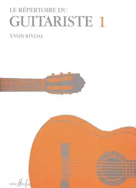 Couverture du produit · Répertoire du Guitariste Volume 1