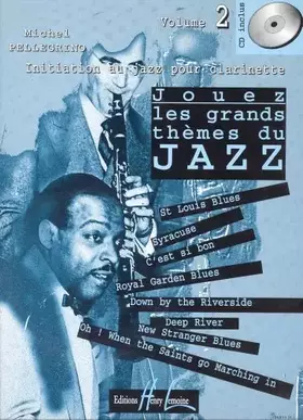 Couverture du produit · Jouez les grands thèmes du jazz Volume 2 - clarinette