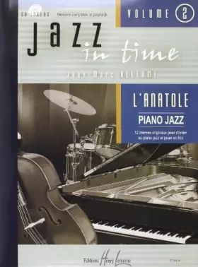 Couverture du produit · Jazz in time Volume 2 L'anatole