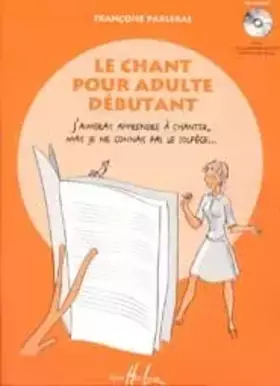 Couverture du produit · Le Chant pour adulte débutant