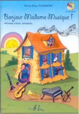 Couverture du produit · Bonjour Madame Musique !