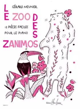 Couverture du produit · Le zoo des zanimos