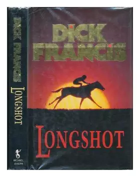 Couverture du produit · Longshot / Dick Francis