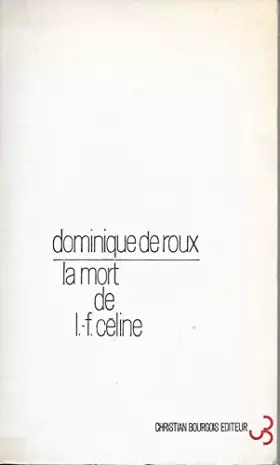 Couverture du produit · La mort de L.-F. Céline