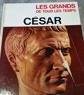 Couverture du produit · Les Grands De Tous Les Temps Cesar