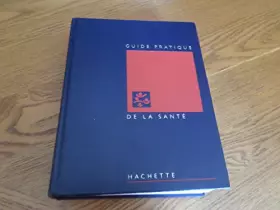 Couverture du produit · Guide pratique de la santé