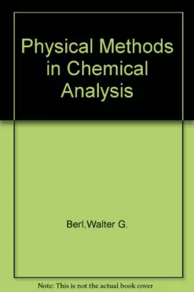 Couverture du produit · Physical Methods in Chemical Analysis