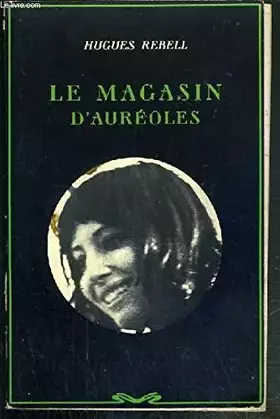 Couverture du produit · Le magasin d'auréoles.